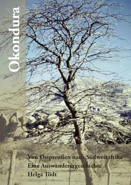 Okondura - Von Ostpreußen nach Südwestafrika Science