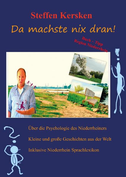 Da machste nix dran!: Über die Pschologie des Niederrheiners - Inklusive Niederrhein Sprachlexikon Contemporary literature