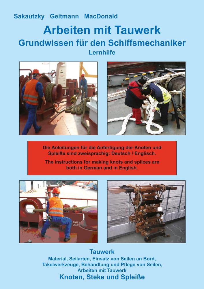 Arbeiten mit Tauwerk: Grundwissen für Schiffsmechaniker - Lernhilfe Study Guides