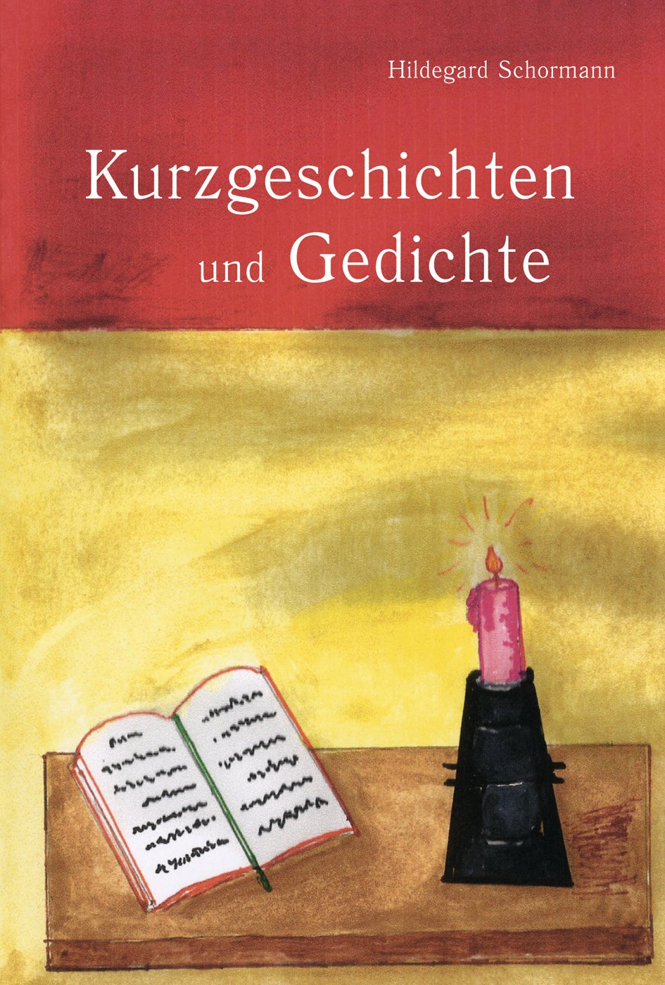 Kurzgeschichten und Gedichte Contemporary literature