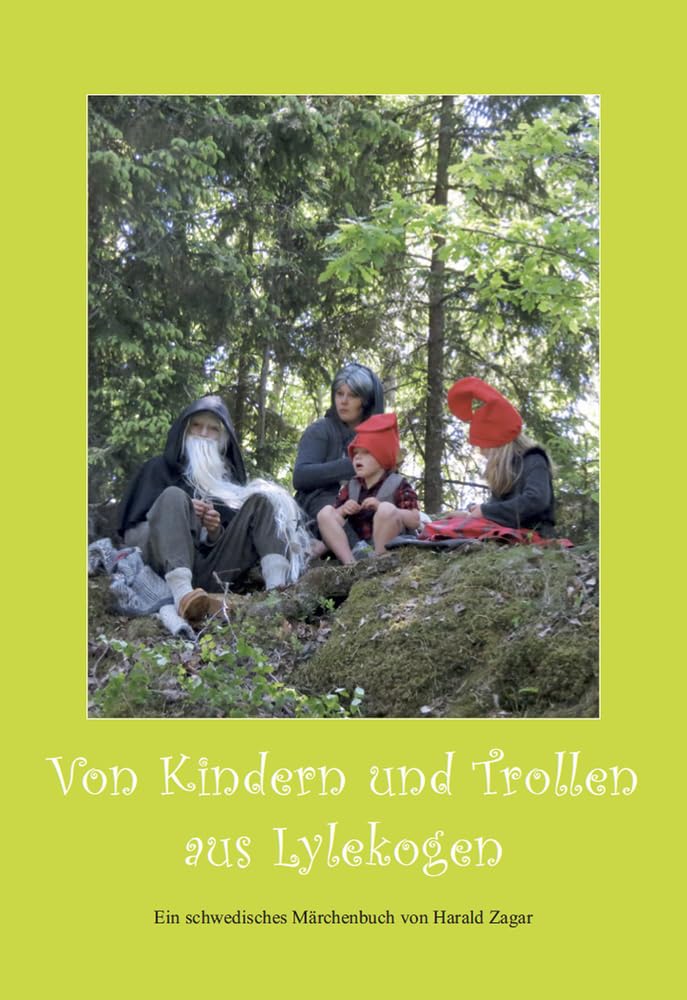 Von Kindern und Trollen aus Lylekogen Fairy Tales & Legends