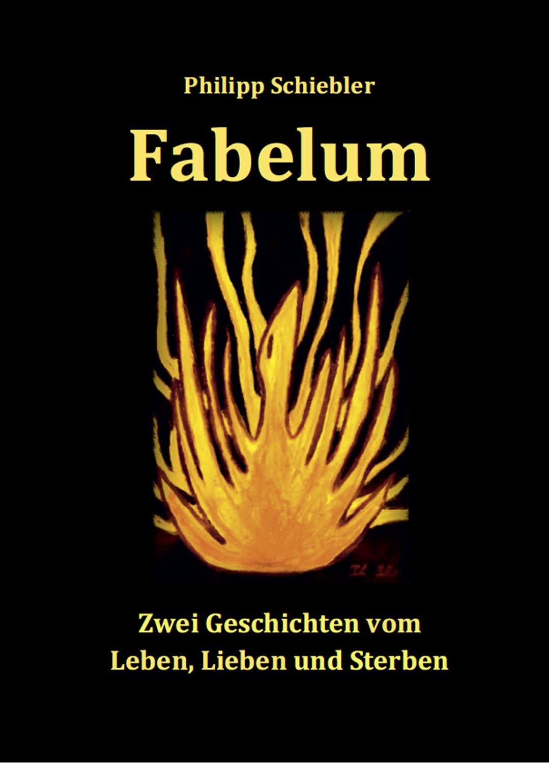Fabelum: Zwei Geschichten vom Leben, Lieben und Sterben book