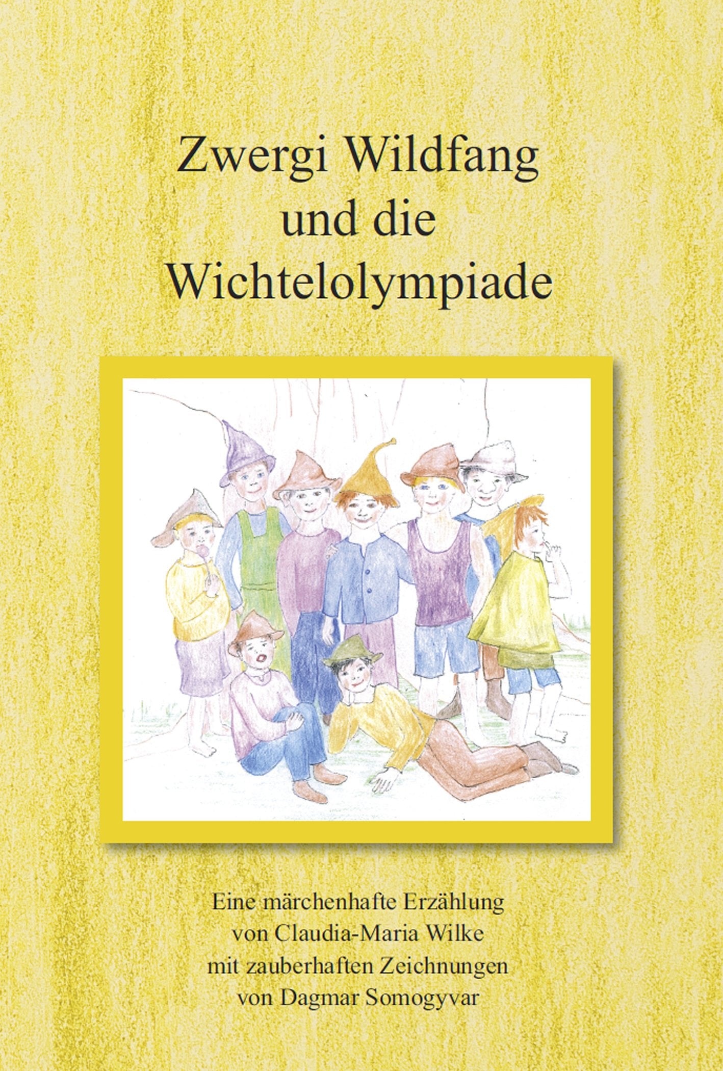 Zwergi Wildfang und die Wichtelolympiade Non-fiction
