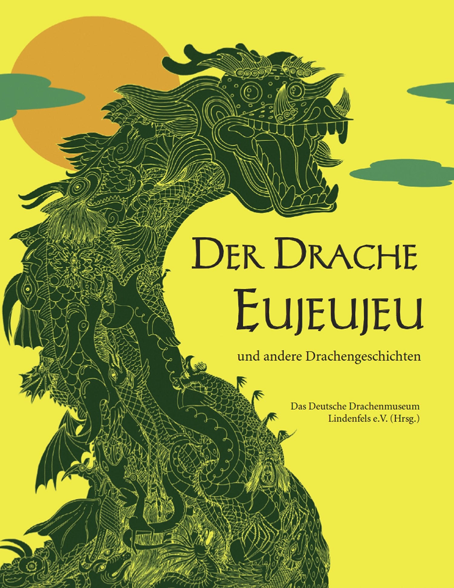 Der Drache Eujeujeu Poetry