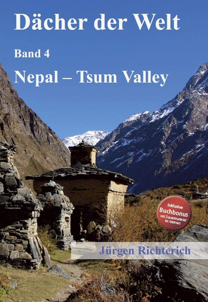 Dächer der Welt - Band 4: Nepal - Tsum Valley Leisure, Home & Garden