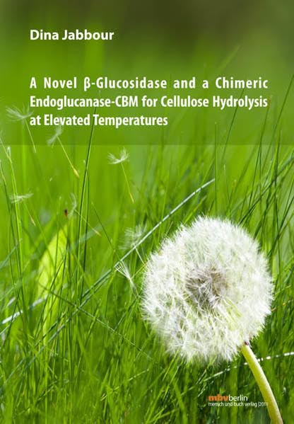 A Novel β-Glucosidase and a Chimeric Endoglucanase-CBM for Cellulose Hydrolysis at Elevated Temperatures Natural Sciences