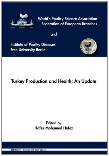 Turkey Production and Health: An Update Medicine