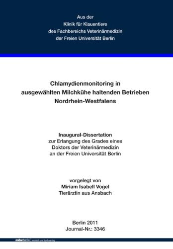 Chlamydienmonitoring in ausgewählten Milchkühe haltenden Betrieben Nordrhein-Westfalens Medicine