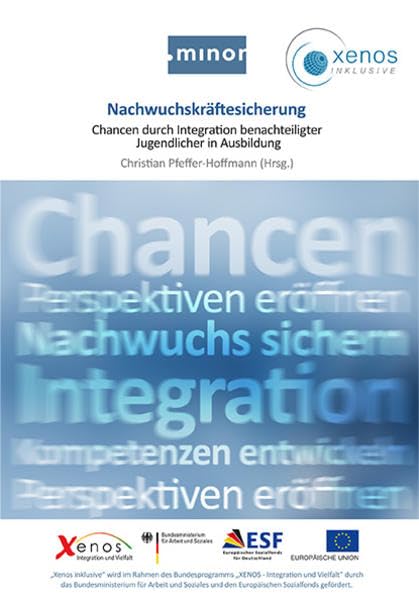 Nachwuchskräftesicherung - Chancen durch Integration benachteiligter Jugendlicher in Ausbildung Law