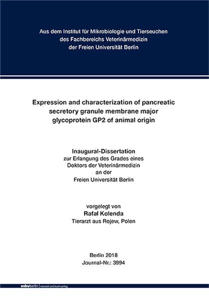 Expression and characterization of pancreatic secretory granule membrane major glycoprotein GP2 of animal origin Medicine