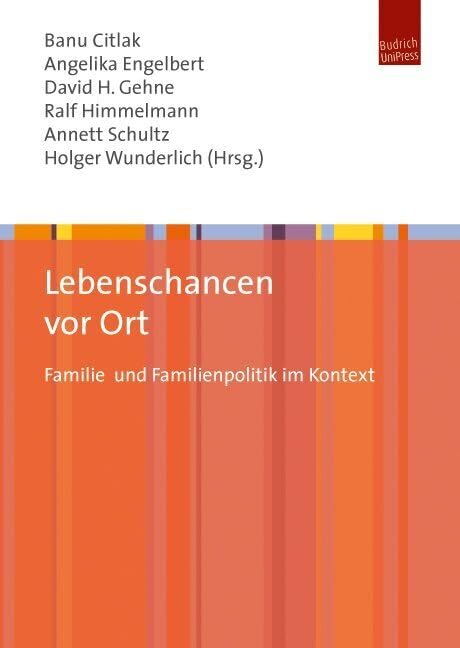 Lebenschancen vor Ort: Familie und Familienpolitik im Kontext Law