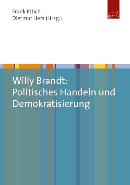 Willy Brandt: Politisches Handeln und Demokratisierung Law