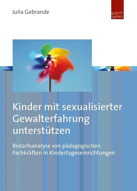 Kinder mit sexualisierter Gewalterfahrung unterstützen book