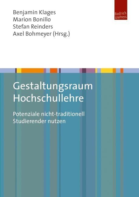 Gestaltungsraum Hochschullehre: Potenziale nicht-traditionell Studierender nutzen Study Guides