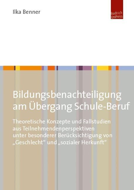 Bildungsbenachteiligung und Bildungsanlässe am Übergang Schule-Beruf Education & Training