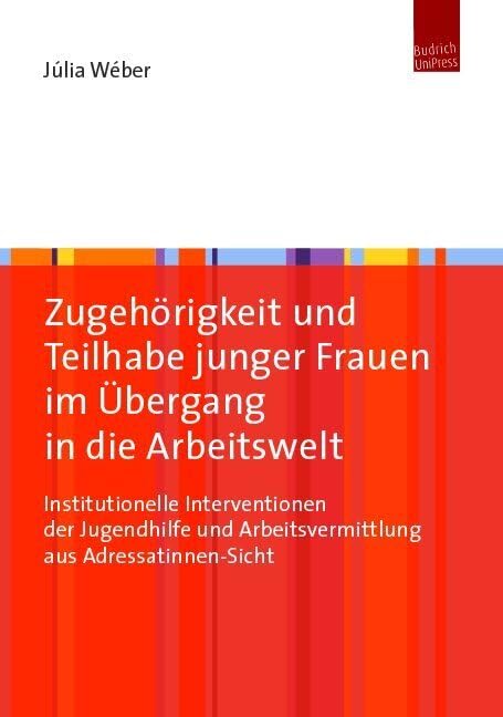 Zugehörigkeit und Teilhabe junger Frauen im Übergang in die Arbeitswelt Books