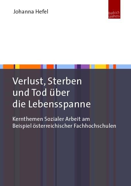 Verlust, Sterben und Tod über die Lebensspanne Social Sciences