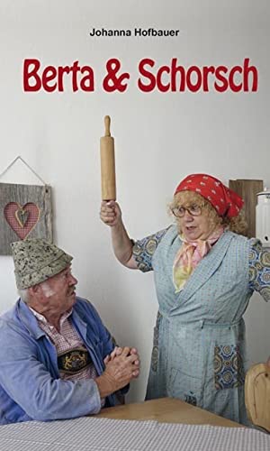Berta & Schorsch Humour & Satire