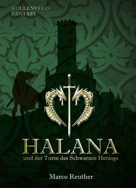 Halana und der Turm des Schwarzen Herzog Contemporary literature