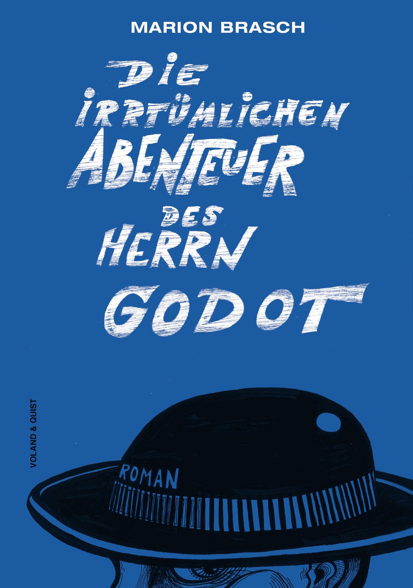 Die irrtümlichen Abenteuer des Herrn Godot Contemporary literature