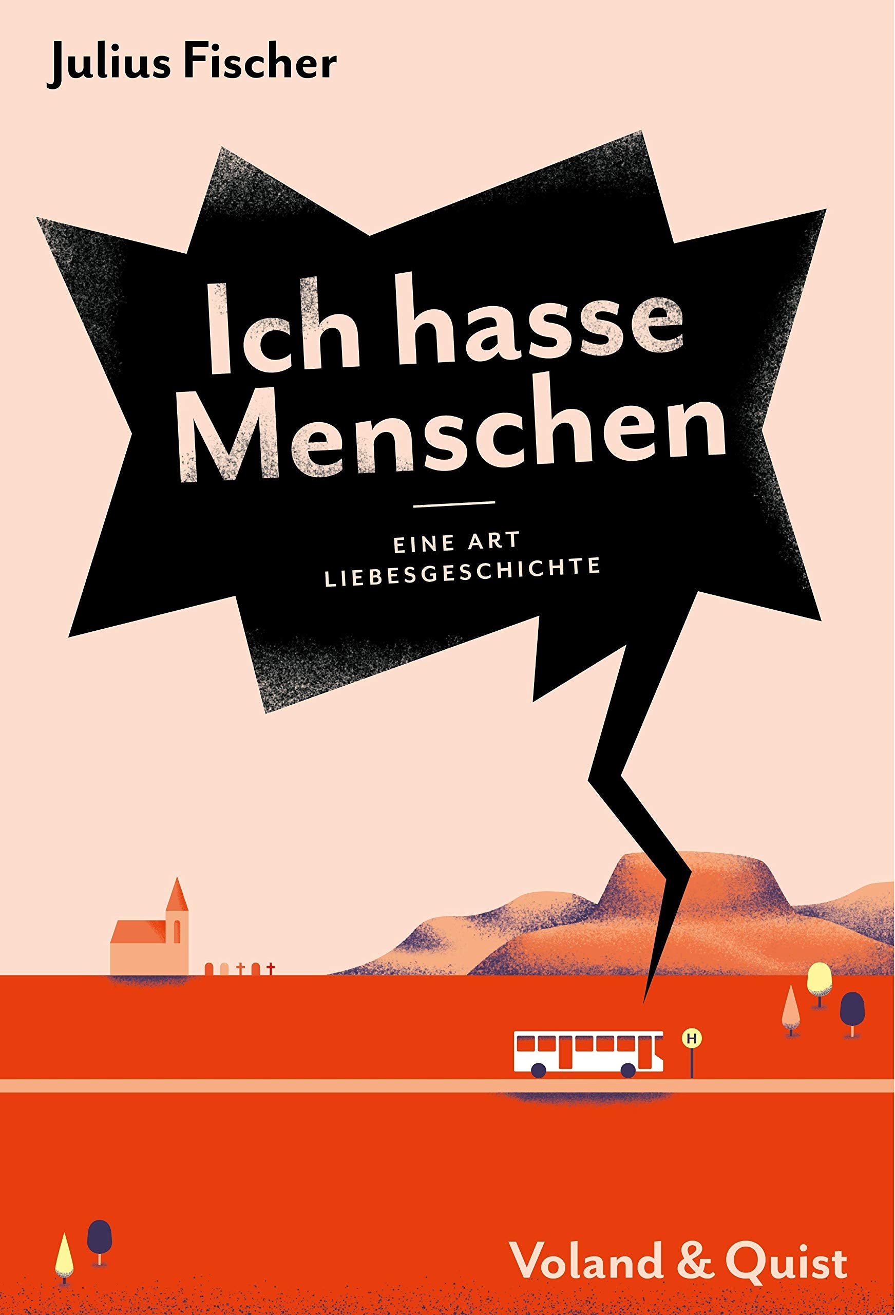 Ich hasse Menschen 2. Eine Art Liebesgeschichte Contemporary literature