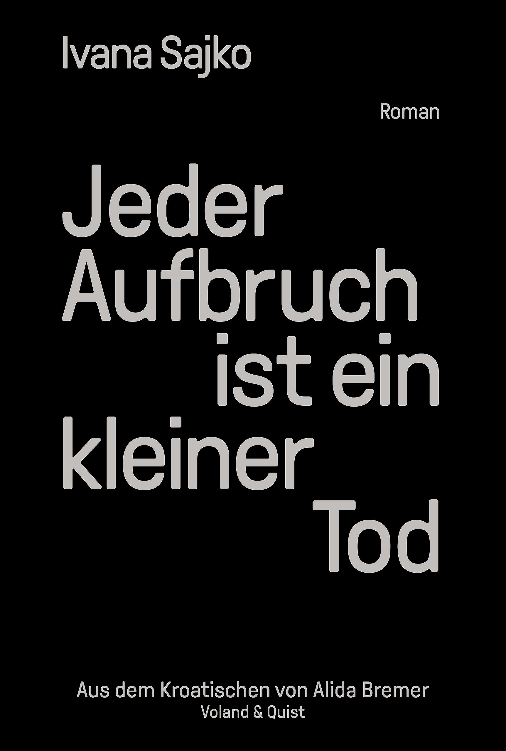 Jeder Aufbruch ist ein kleiner Tod Contemporary literature