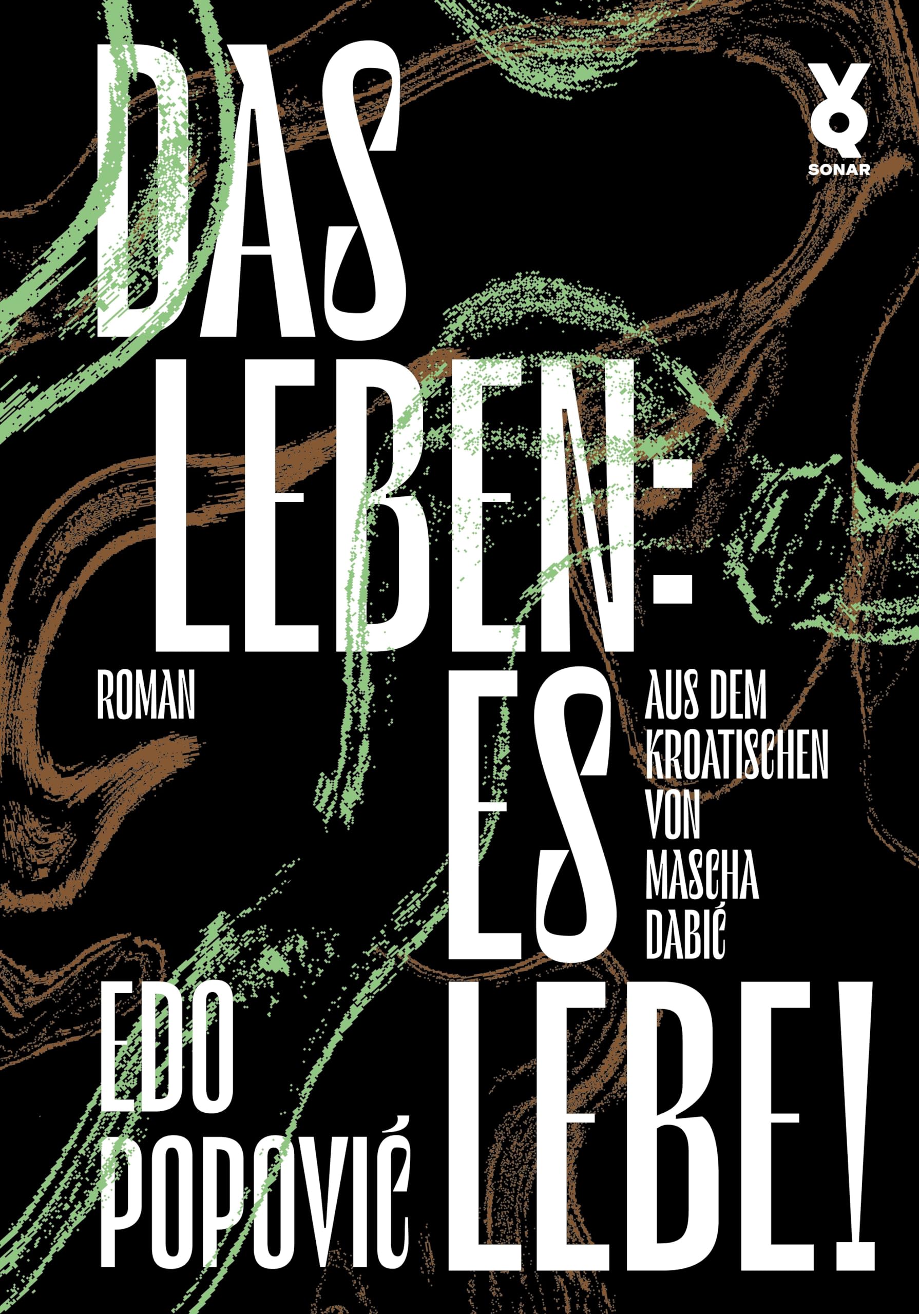 Das Leben: es lebe! Contemporary literature Books