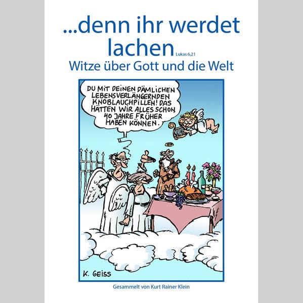 ...denn ihr werdet lachen: Witze über Gott und die Welt Religion & Esotericism