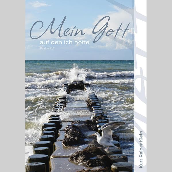 Mein Gott auf den ich hoffe: Psalm 91,2 Religion & Esotericism