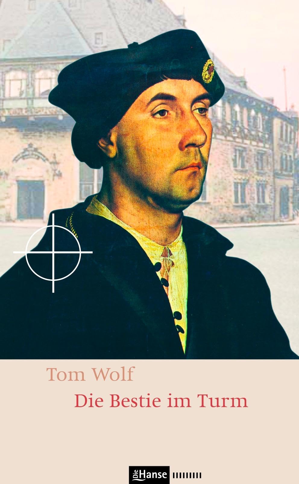 Die Bestie im Turm Historical Fiction