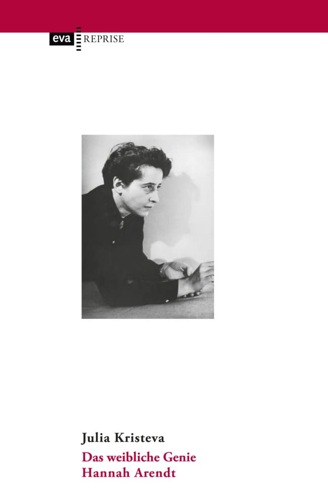 Das weibliche Genie. Hannah Arendt Philosophy