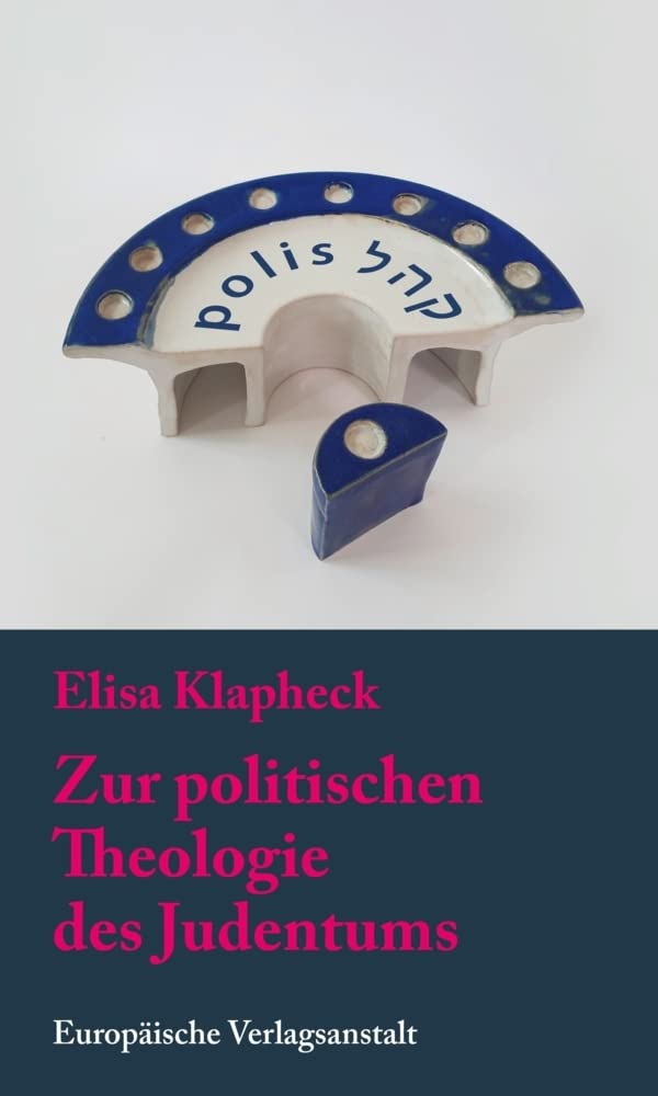 Zur politischen Theologie des Judentums Religion & Esotericism
