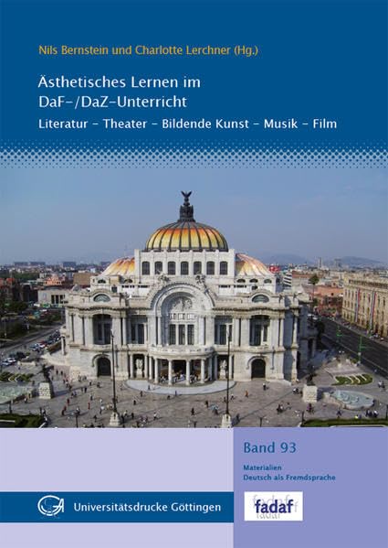 Ästhetisches Lernen im DaF-/DaZ-Unterricht (Materialien Deutsch als Fremdsprache) Contemporary literature