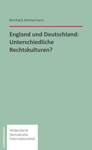 England und Deutschland: Unterschiedliche Rechtskulturen?: 1 book