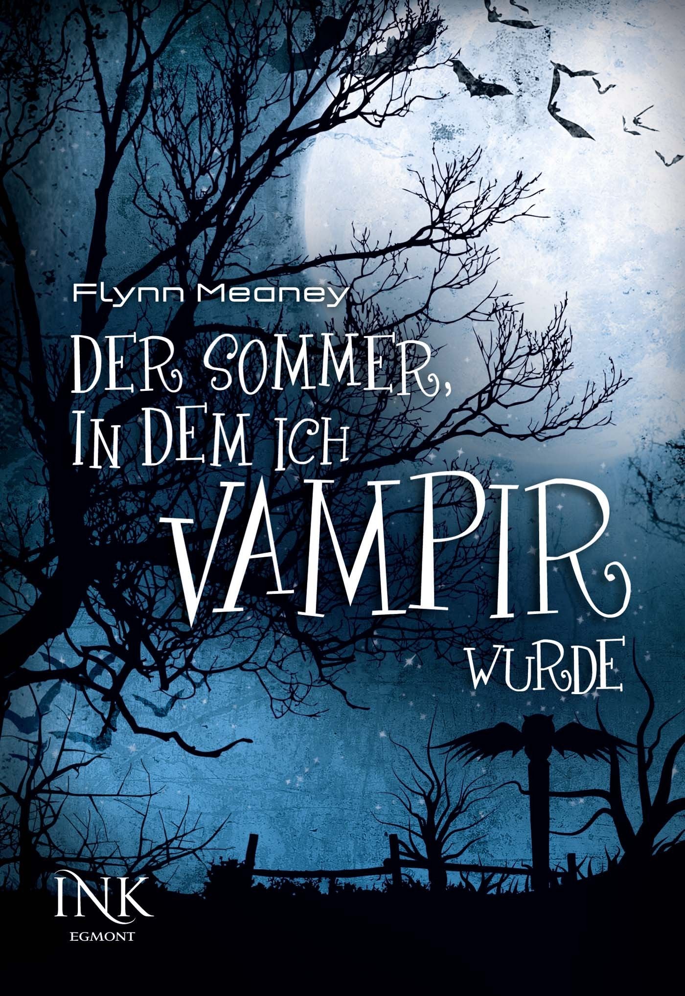 Der Sommer, in dem ich Vampir wurde Vampires & Bit-Lit