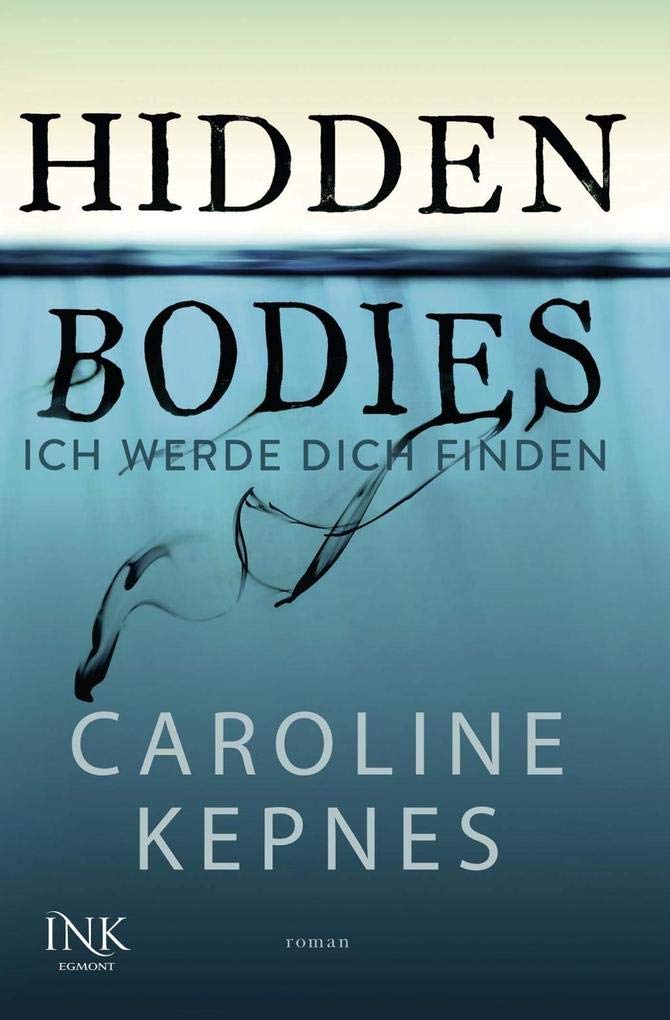 Hidden Bodies - Ich werde dich finden Contemporary literature