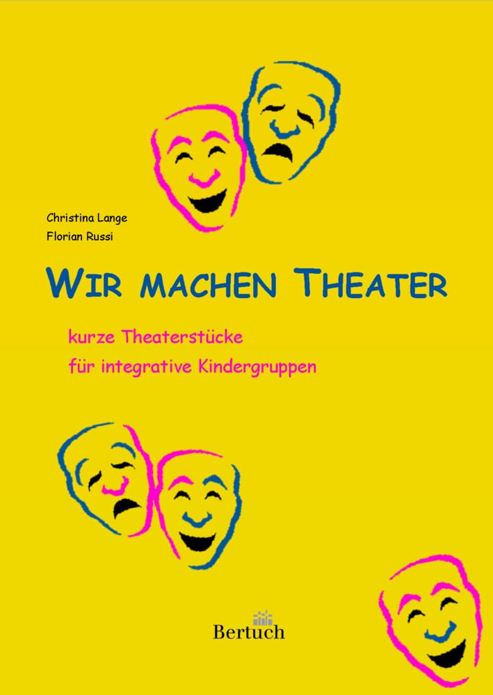 Wir machen Theater: Kurze Theaterstücke für integrative Kindergruppen Education & Training