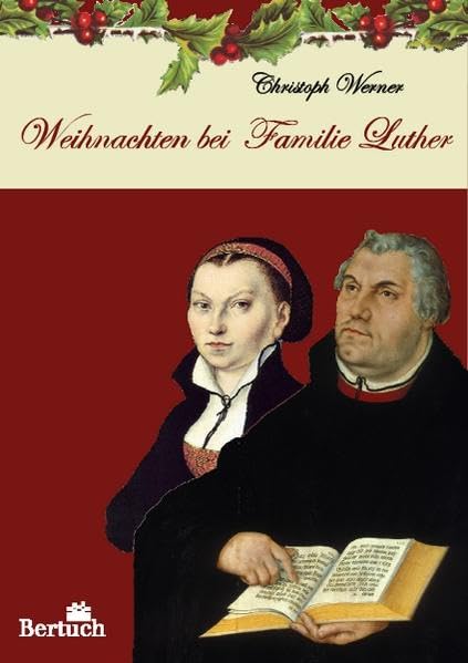 Weihnachten bei Familie Luther Holiday Reading