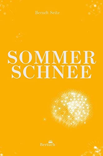 Sommerschnee Poetry