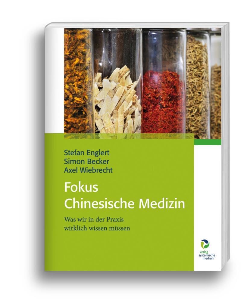 Fokus Chinesische Medizin Medicine