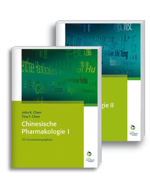 Gesamtausgabe Chinesische Pharmakologie in 2 Bänden: Band I: 523 Arzneimonographien und Band II: Rezepturen und Therapiestrategien Medicine