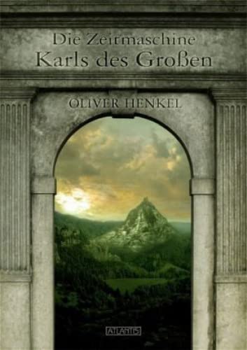 Die Zeitmaschine Karls des Großen Contemporary literature
