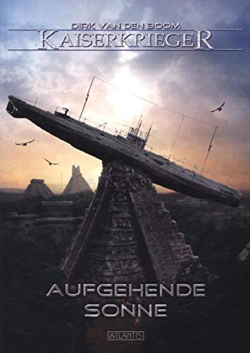 Kaiserkrieger 07: Aufgehende Sonne Contemporary literature