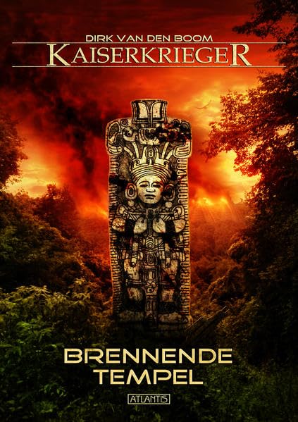 Kaiserkrieger 10: Brennende Tempel Fiction