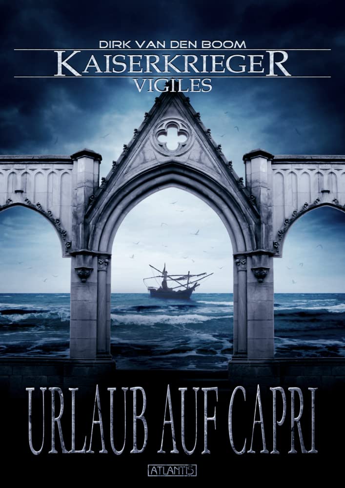 Kaiserkrieger Vigiles 3: Urlaub auf Capri Fiction