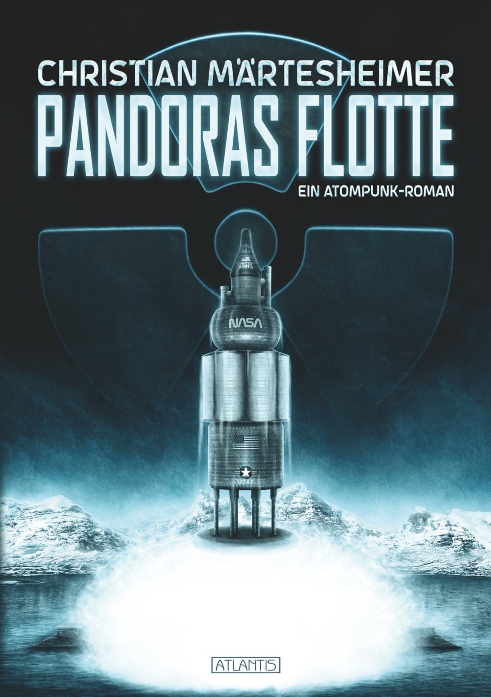 Pandoras Flotte: Ein Atompunk-Roman Fantasy & Sci-Fi