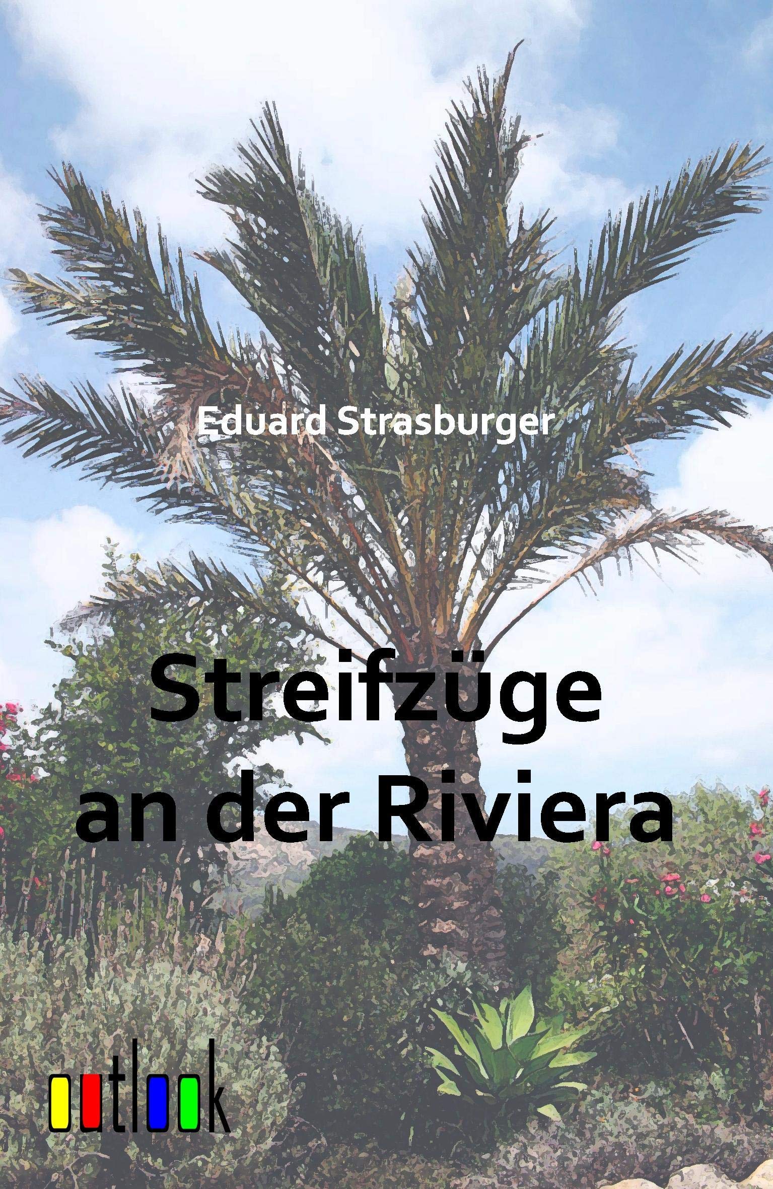 Streifzüge an der Riviera Contemporary literature