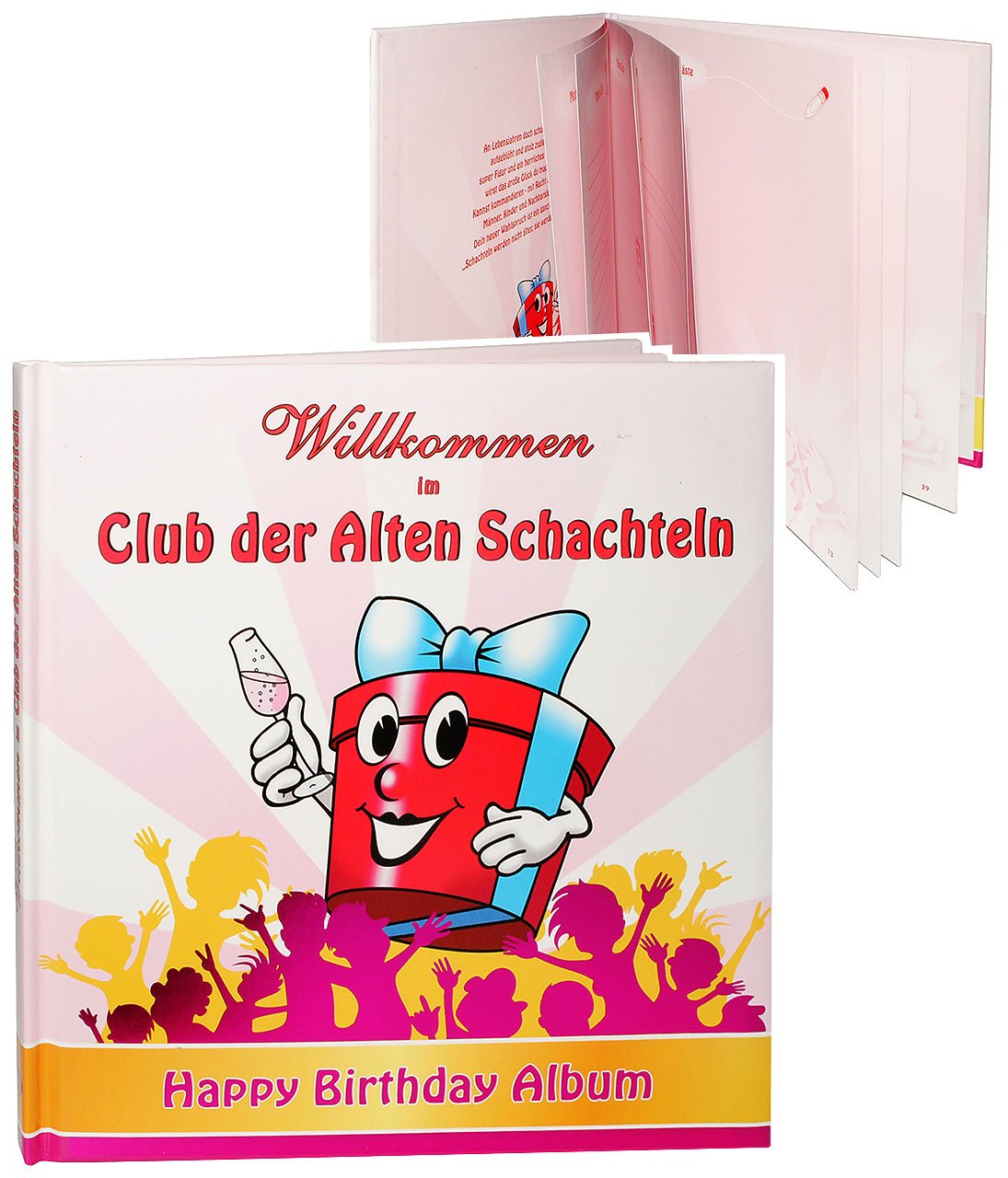 Wilkommen im Club der Alten Schachteln: Happy Birthday book