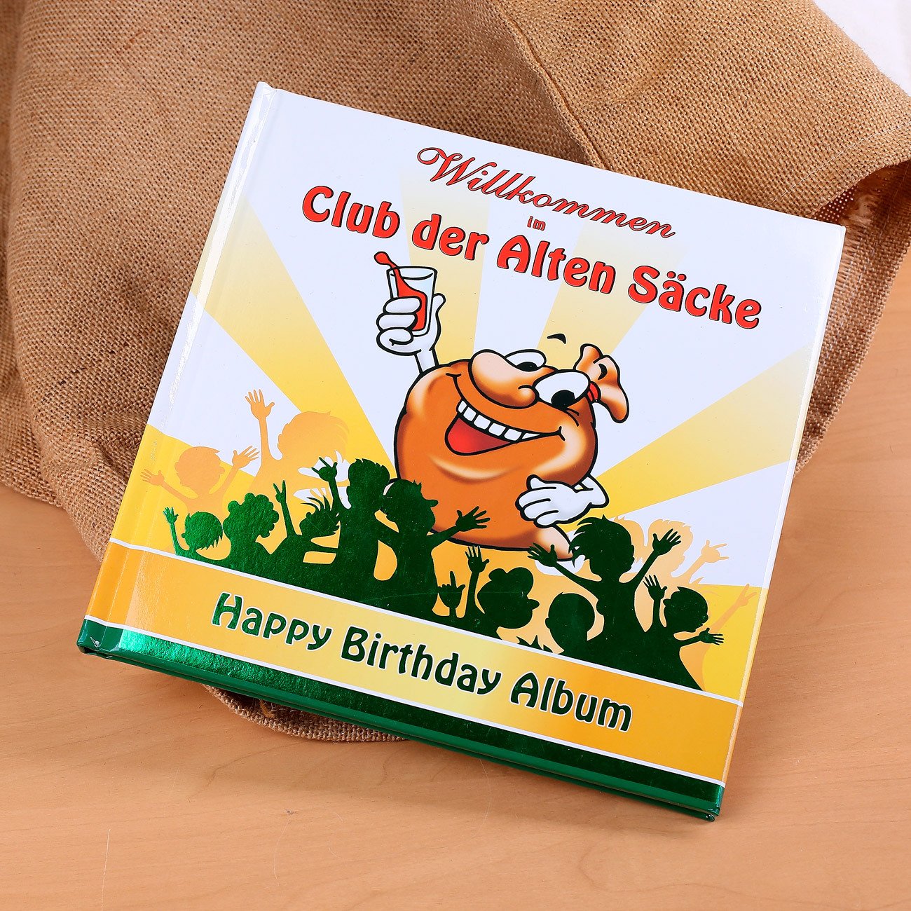 Wilkommen im Club der Alten Säcke: Happy Birthday: Happy Birthday-Album book
