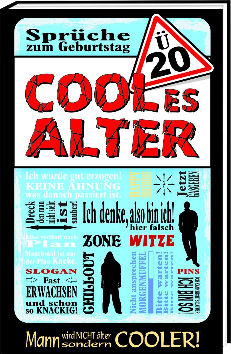 Ü20 - Cooles Alter / Männer: Happy Birthday / Geburtstag Books